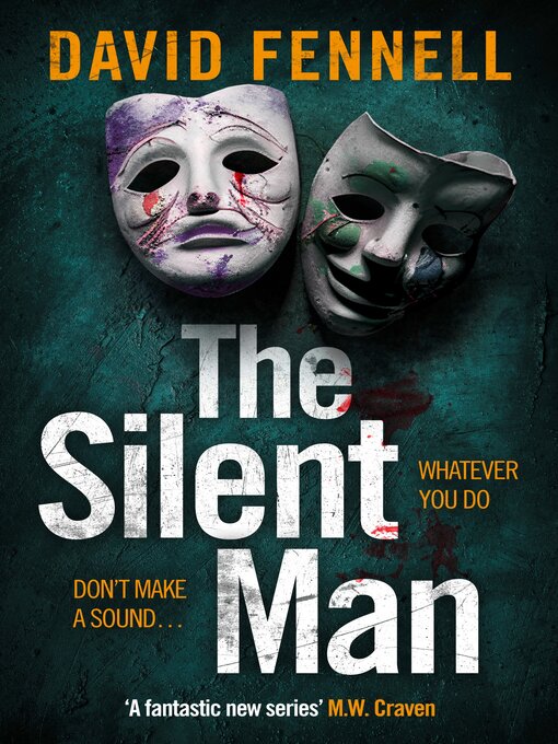 Title details for The Silent Man by David Fennell - Available